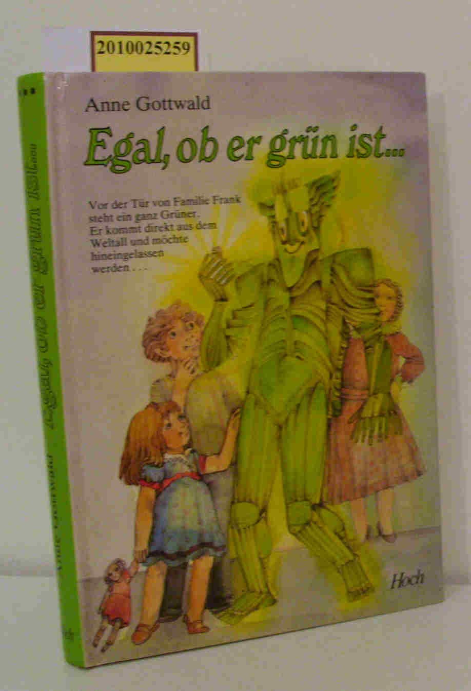 Egal,ob er grün ist. Books
