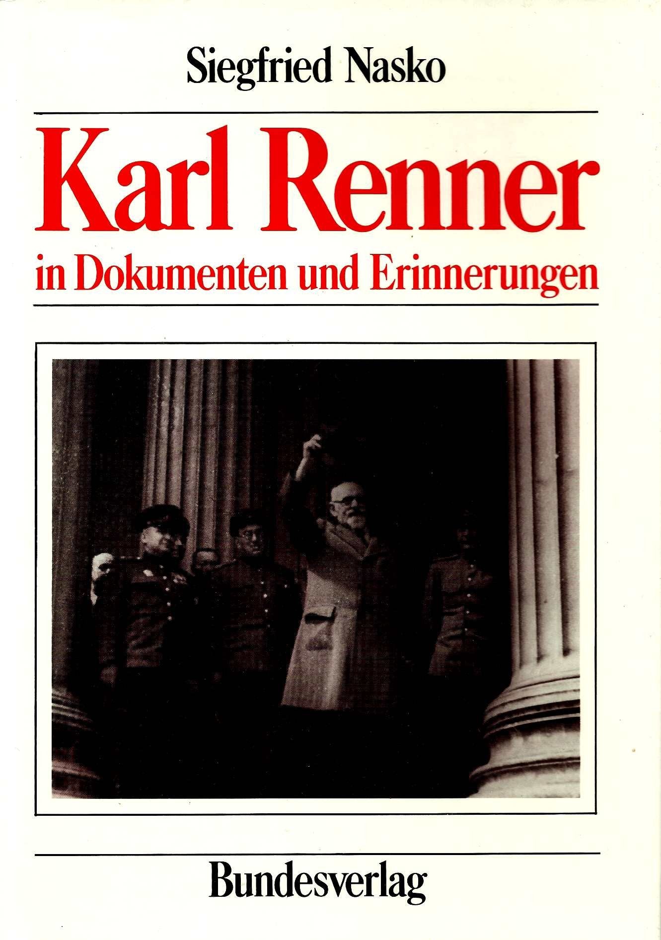 Karl Renner in Dokumenten und Erinnerungen Books