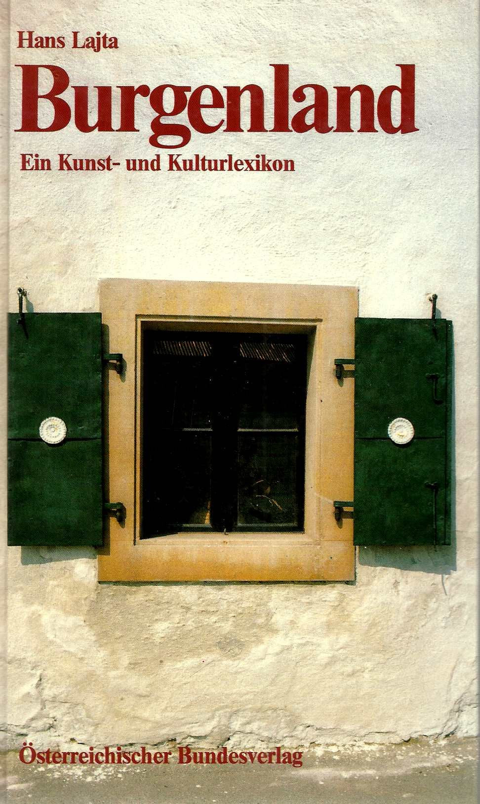 Burgenland - Ein Kunst- und Kulturlexikon Books