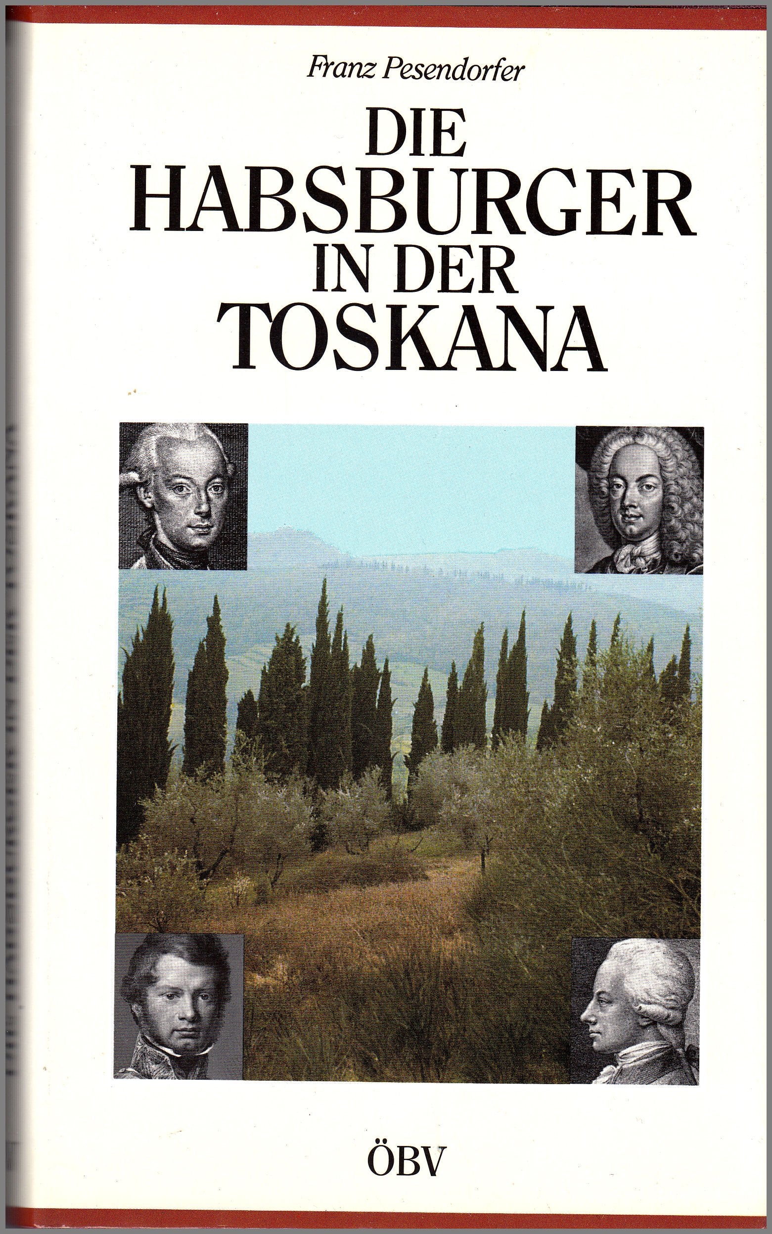 Die Habsburger in der Toskana Books