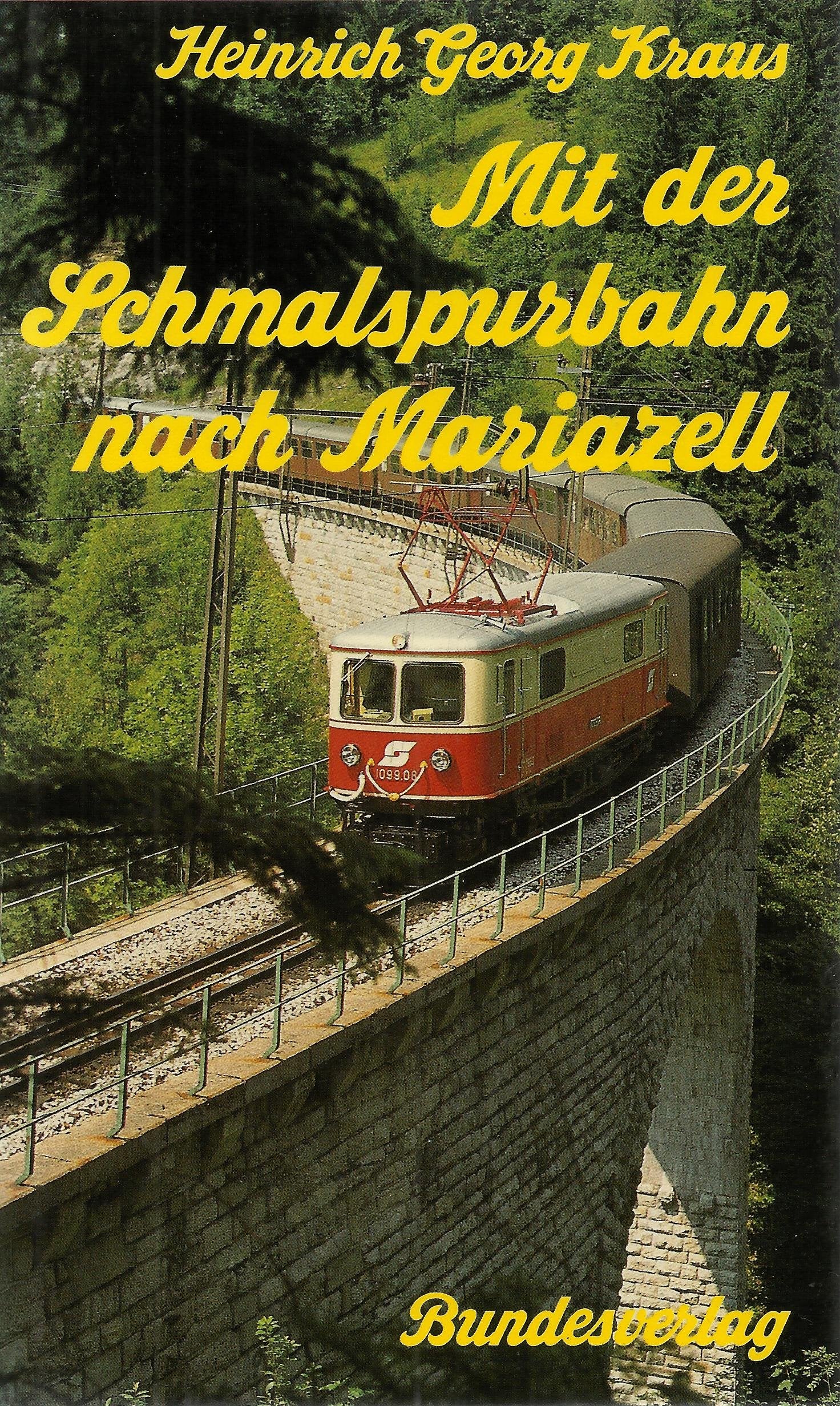 Product Image: Mit der Schmalspurbahn nach Mariazell