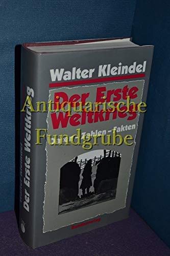 Der Erste Weltkrieg. Daten - Zahlen - Fakten Books