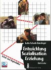 Entwicklung - Sozialisation - Erziehung. Bd 2. Schul- und Jugendalter Study Guides