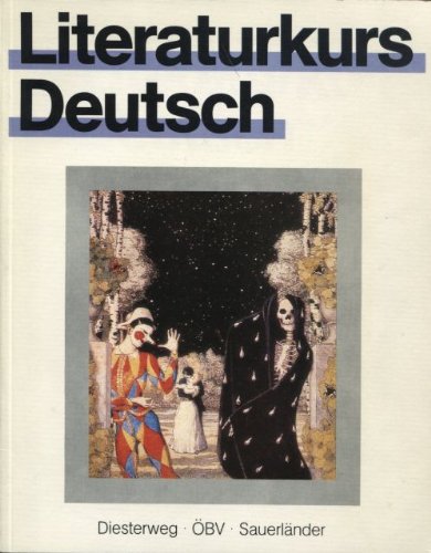 Literaturkurs Deutsch: Literaturkurs Deutsch Learning & Reference