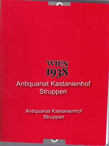 Wien 1938. Katalog zur 110. Sonderausstellung des Historischen Museums der Stadt Wien Books