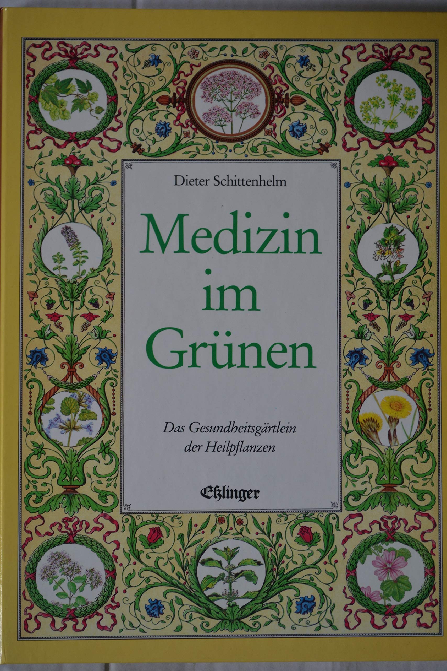 Medizin im Grünen. Das Gesundheitsgärtlein der Heilpflanzen Health, Nutrition & Fitness