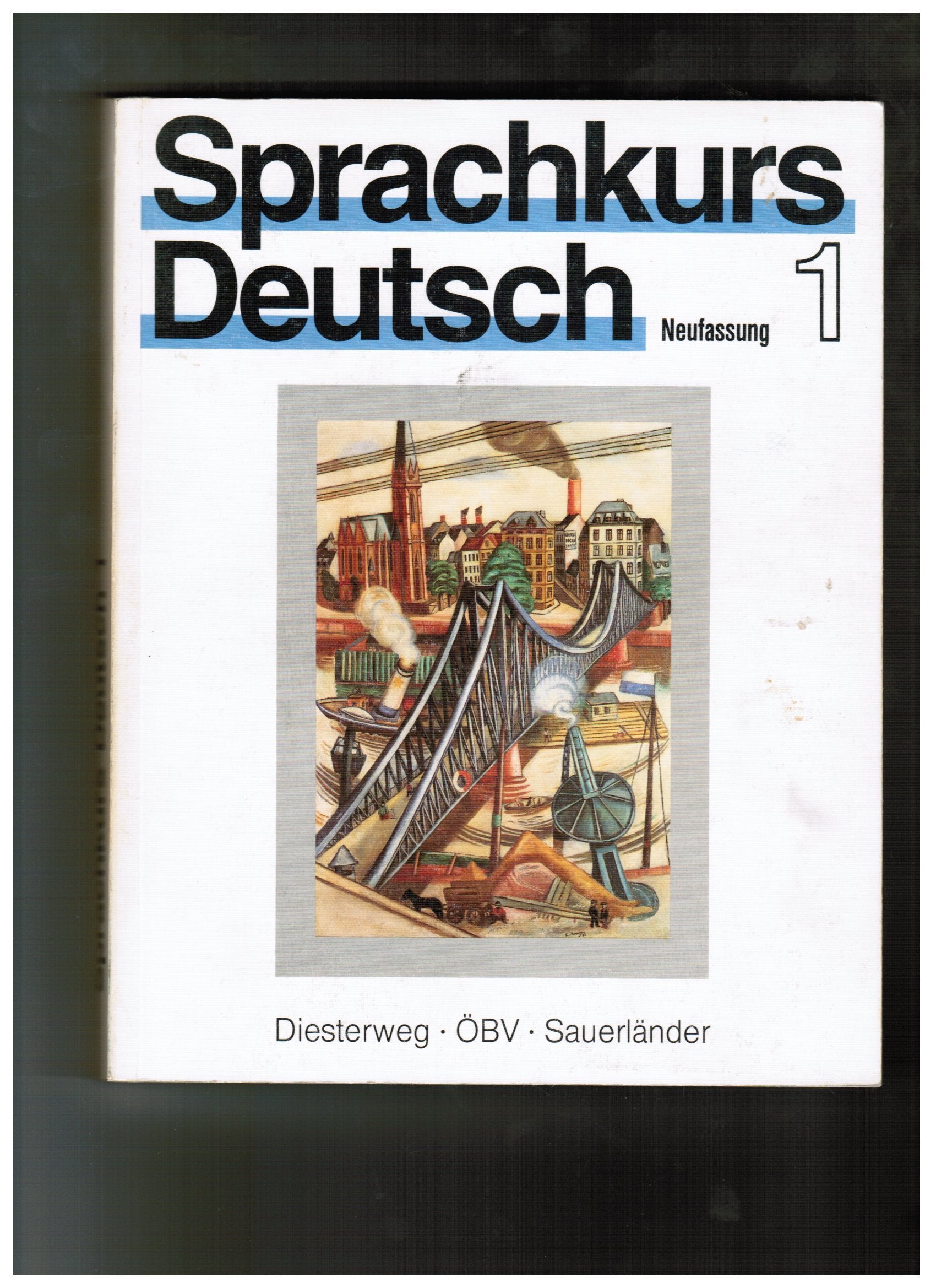 Sprachkurs Deutsch Neufassung - Level 1: Lehrbuch 1 Learning & Reference