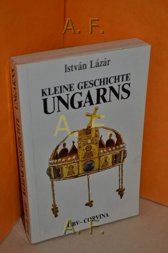 Kleine Geschichte Ungarns Politics & History