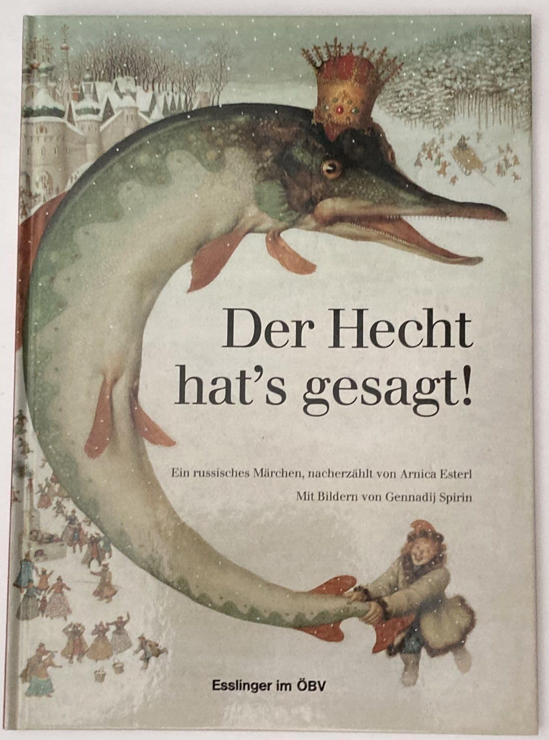 Der Hecht hat's gesagt! Books