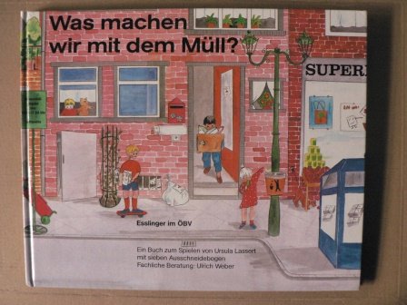 Product Image: Was machen wir mit dem Müll?