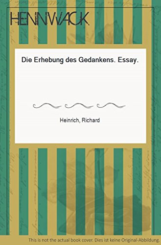 Die Erhebung des Gedankens: Essay Philosophy