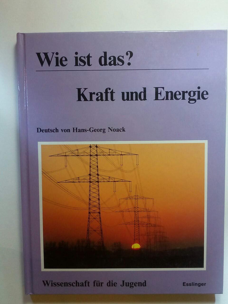 Product Image: Wie ist das? Kraft und Energie