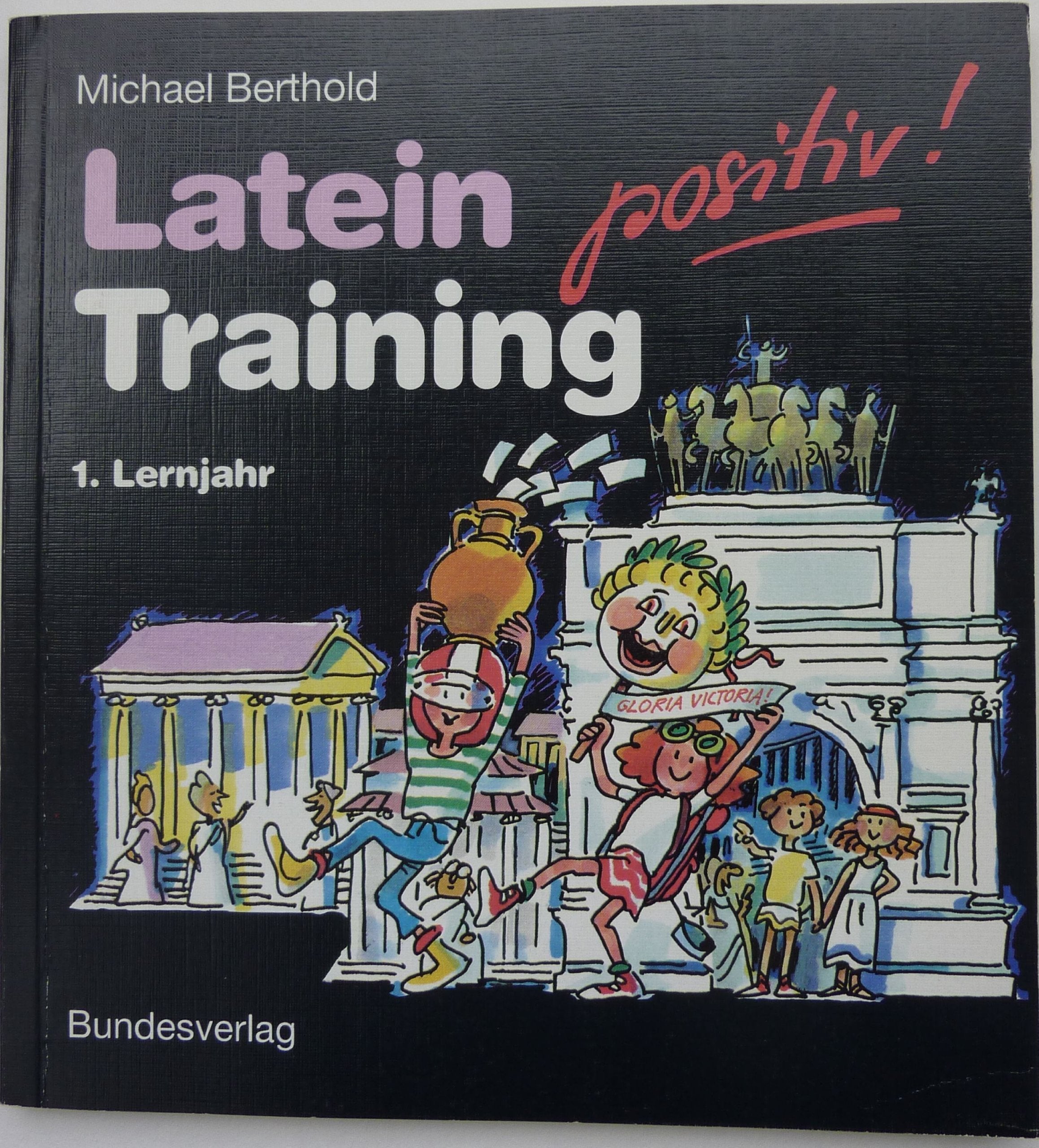 Product Image: Latein Positiv!. 1. Lernjahr. Training