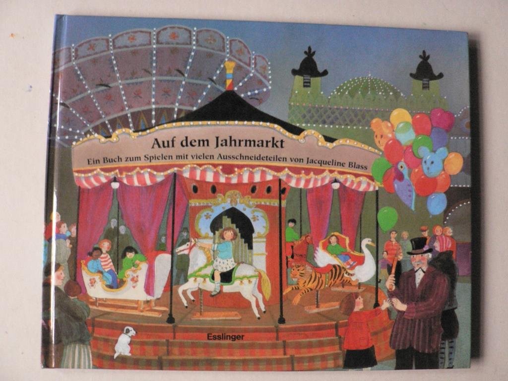 Auf dem Jahrmarkt. Ein Buch zum Spielen Books
