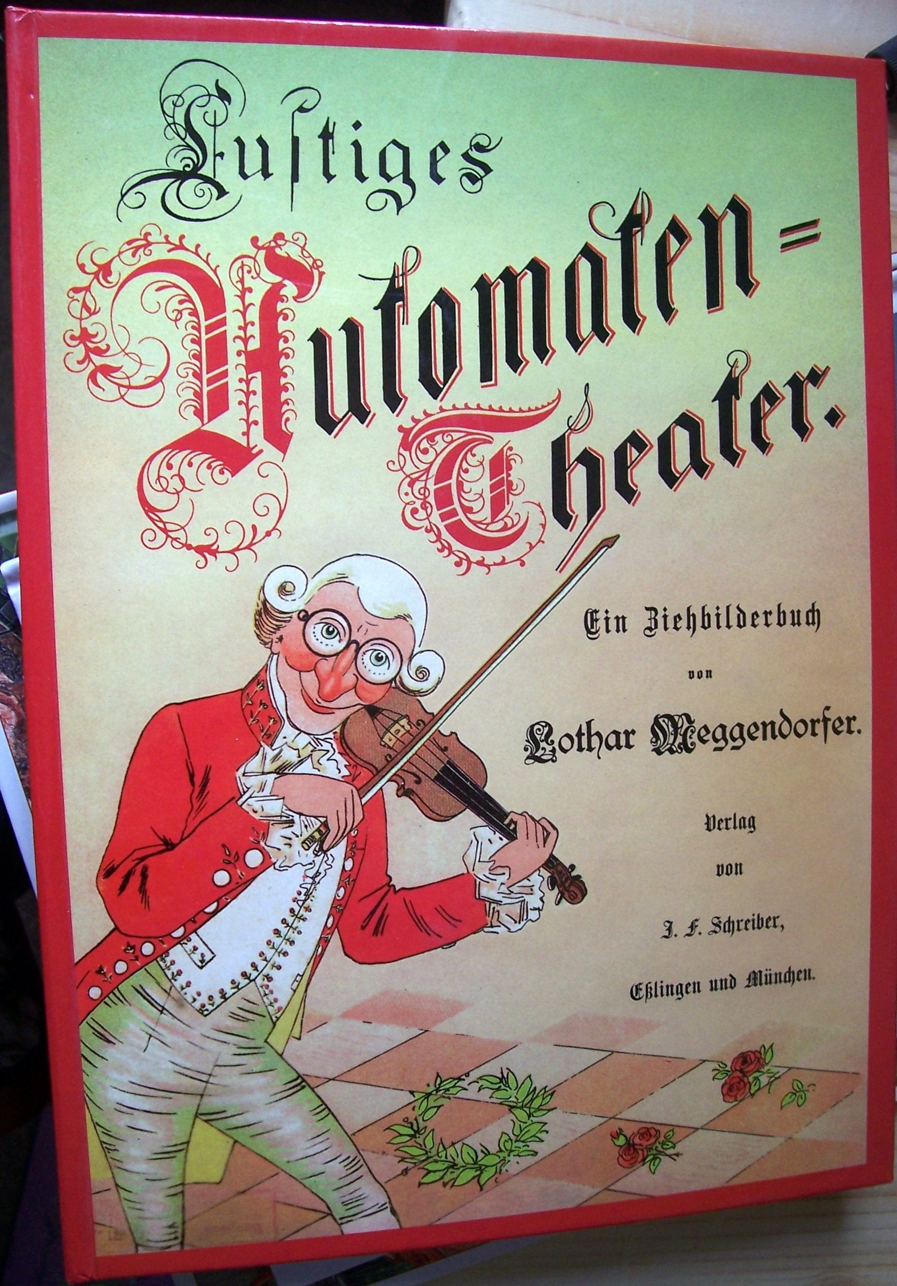 Lustiges Automaten-Theater. Ein Ziehbilderbuch Books