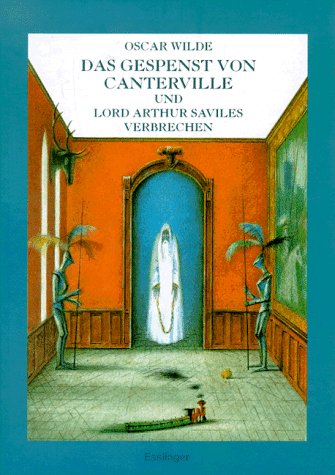 Das Gespenst von Canterville/Lord Arthur Saviles Verbrechen Books