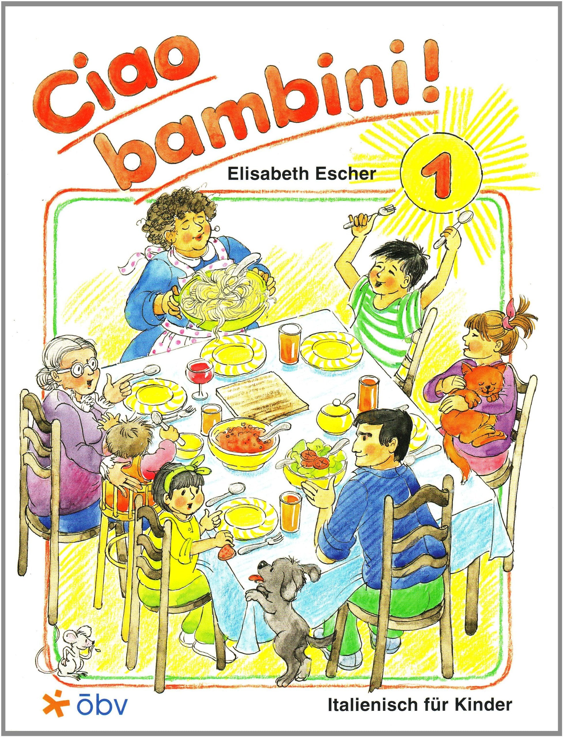 Ciao bambini. Italienisch für Kinder Study Guides
