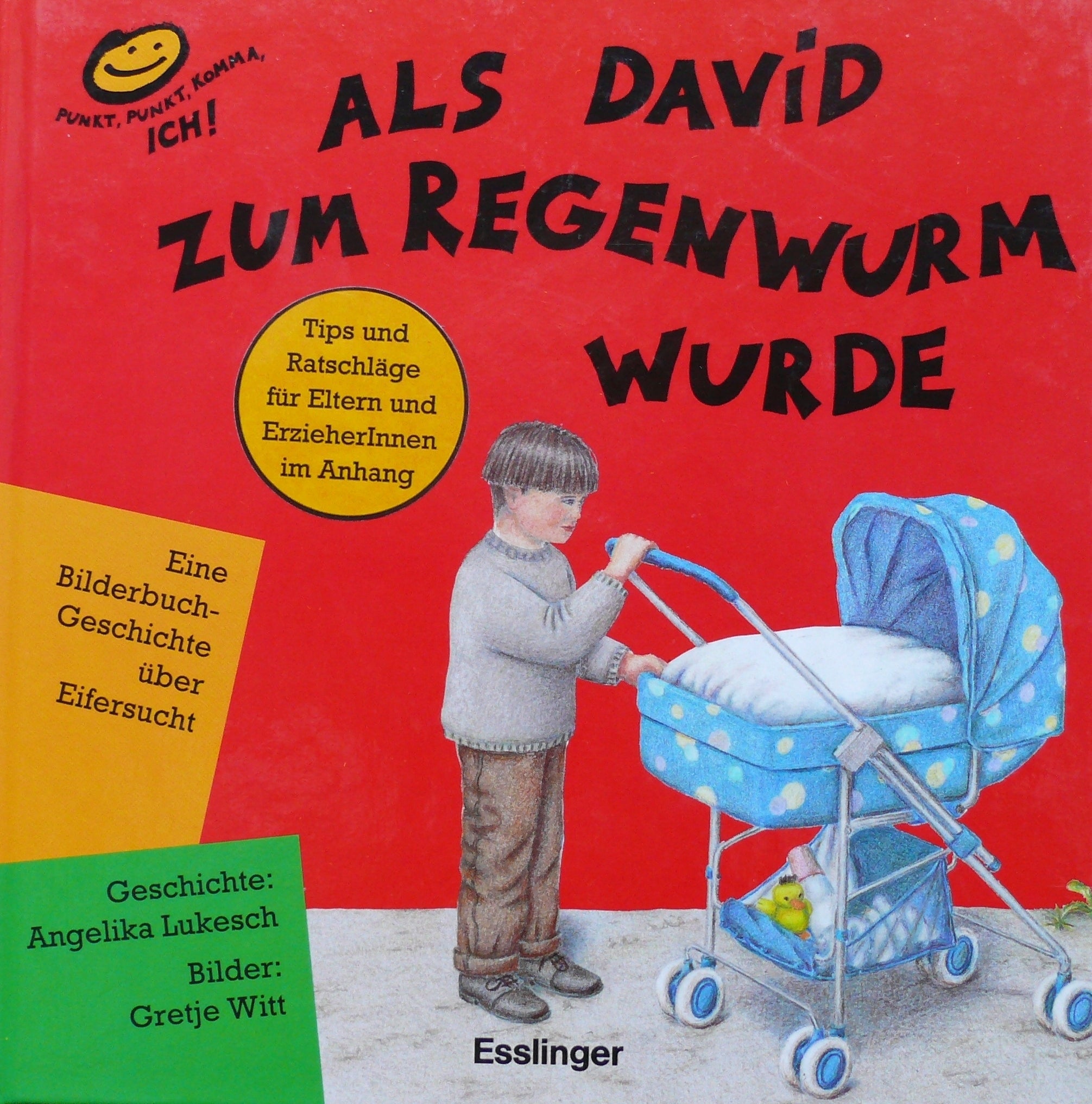Als David zum Regenwurm wurde. Eine Bilderbuchgeschichte über Eifersucht Books
