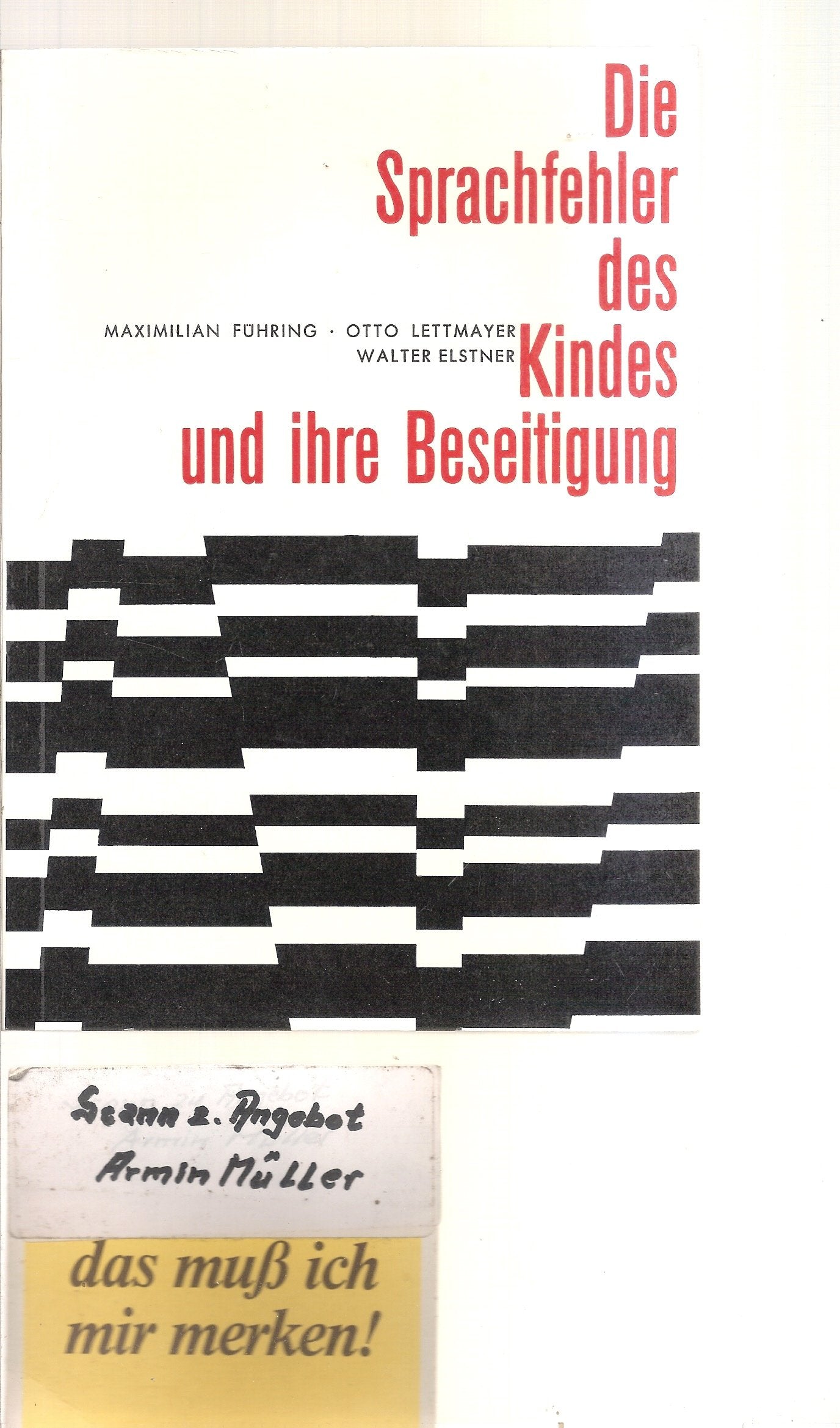 Die Sprachfehler des Kindes und ihre Beseitigung Books