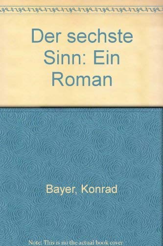 Der sechste Sinn: Roman Contemporary literature