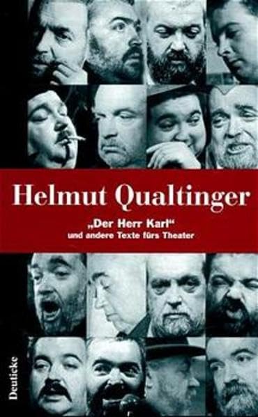 Werkausgabe, 5 Bde., Bd.1, 'Der Herr Karl' und andere Texte fürs Theater: Band 1: "Der Herr Karl" und andere Texte fürs Theater Humour & Satire