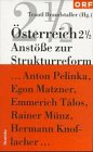 Österreich 2 1/2: Anstöße zur Strukturreform Politics & History