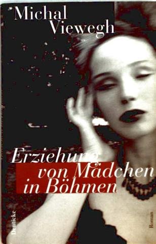 Erziehung von Mädchen in Böhmen Contemporary literature