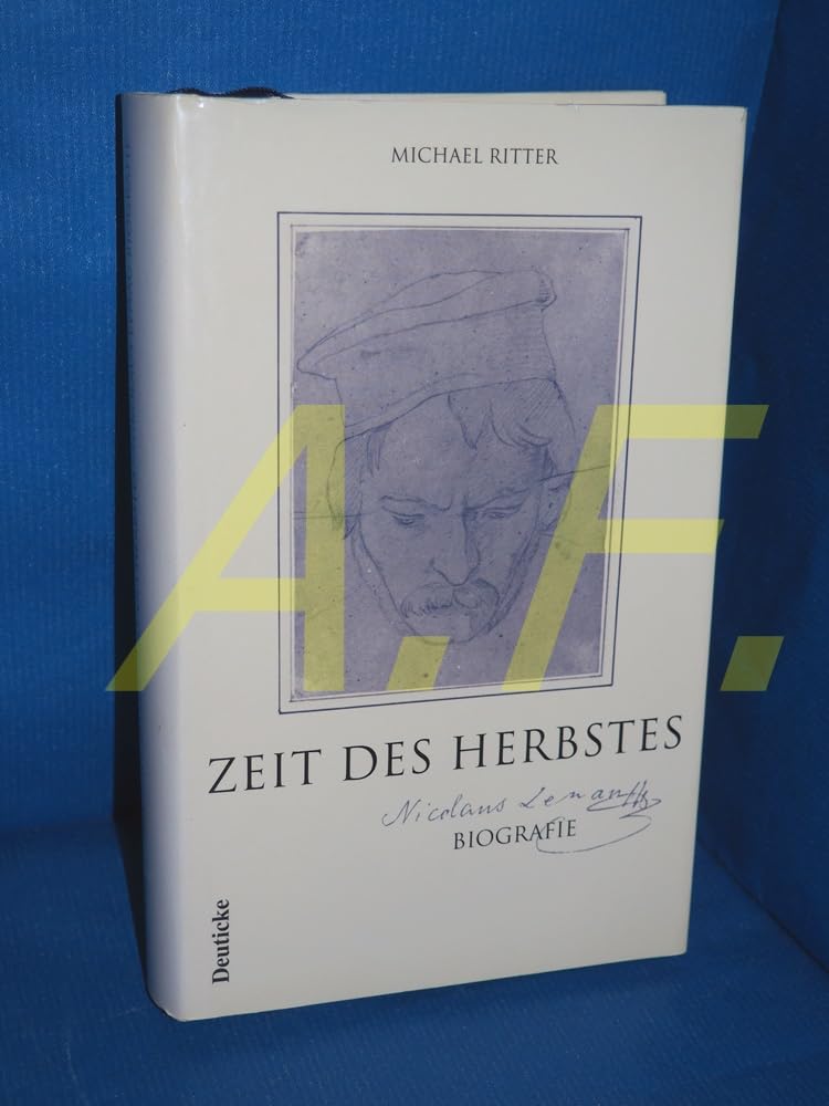 Zeit des Herbstes. Nikolaus Lenau Biografie Classics