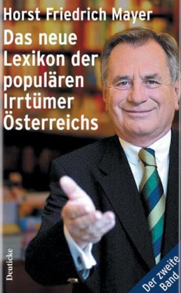 Das neue Lexikon der populären Irrtümer Österreichs: Weitere Missverständnisse, Vorurteile und Denkfehler General education