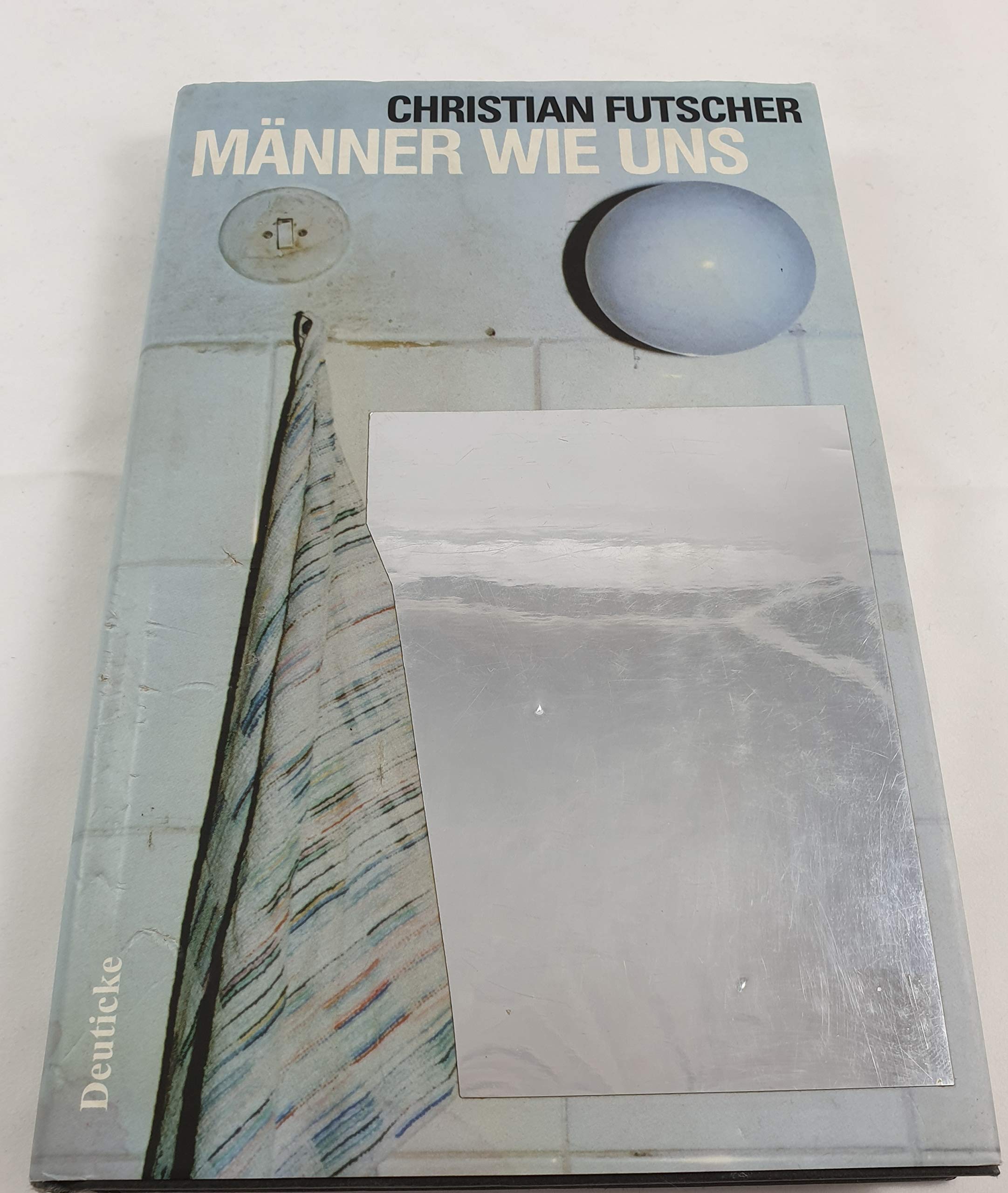 Männer wie uns Contemporary literature