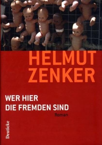 Wer hier die Fremden sind Contemporary literature