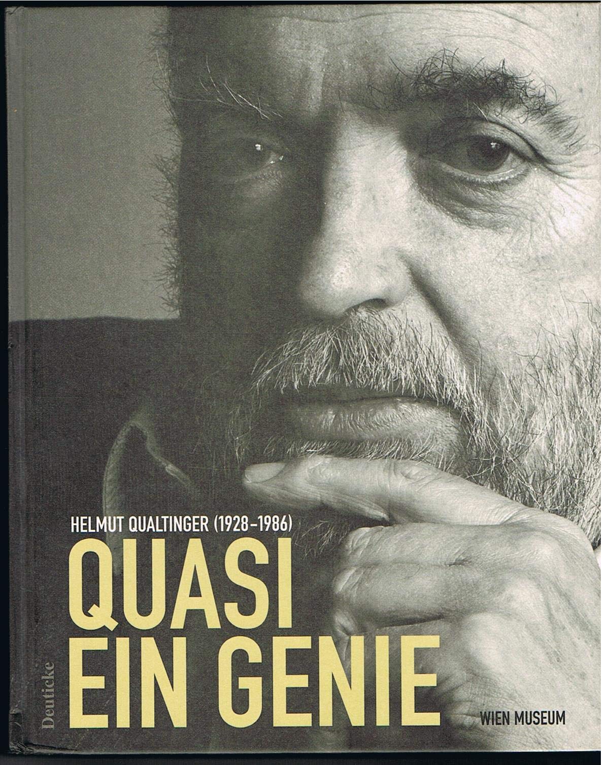 Quasi ein Genie. Helmut Qualtinger (1928-1986) Personalities