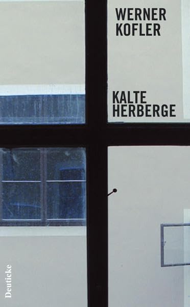 Kalte Herberge: Bruchstück Contemporary literature