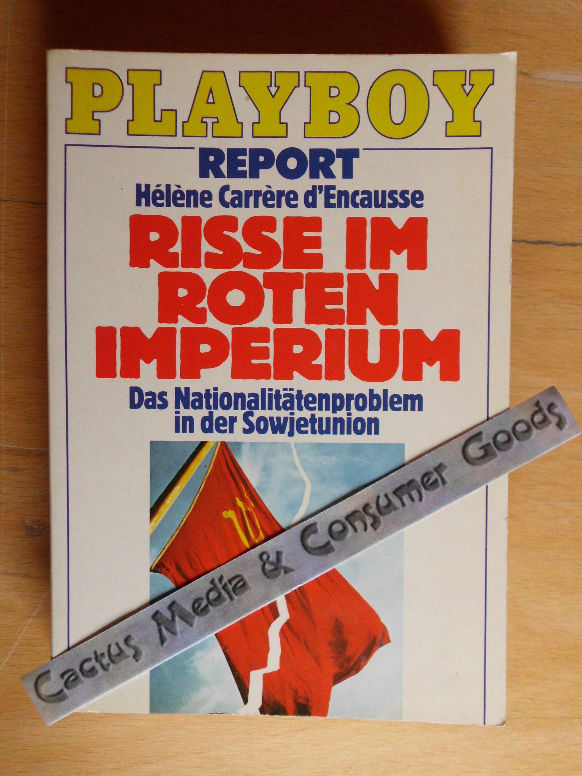 Risse im roten Imperium. Das Nationalitätenproblem in der Sowjetunion Books
