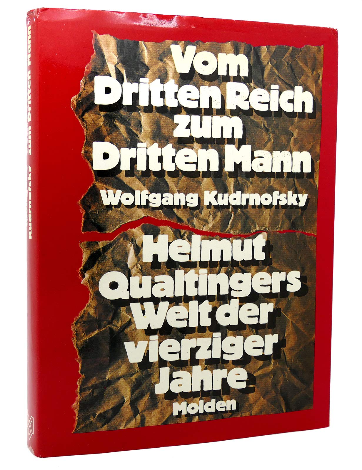 Vom Dritten Reich zum Dritten Mann. Qualtingers Welt der vierziger Jahre Film, Art & Culture