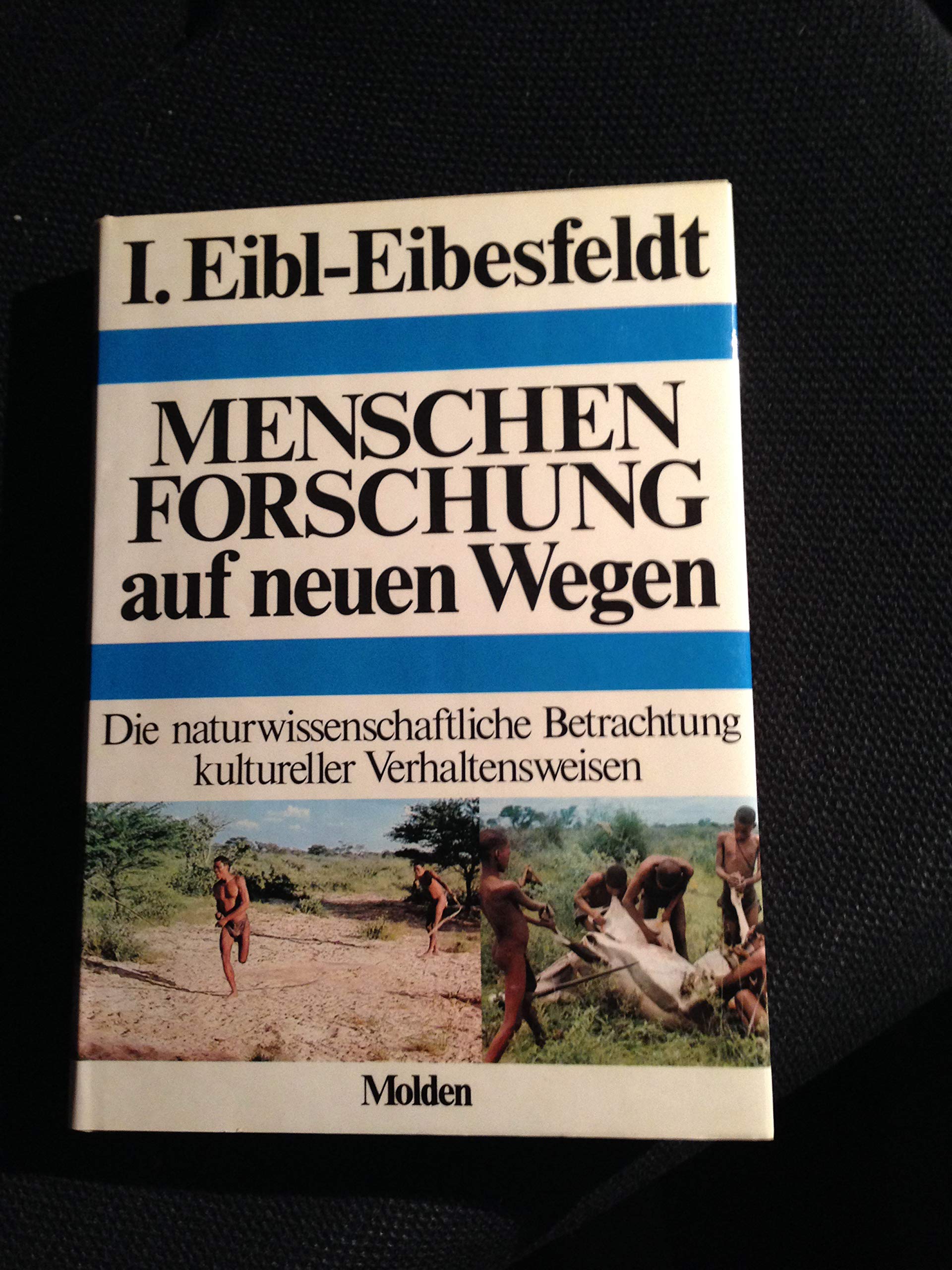 Menschenforschung auf neuen Wegen Social Sciences