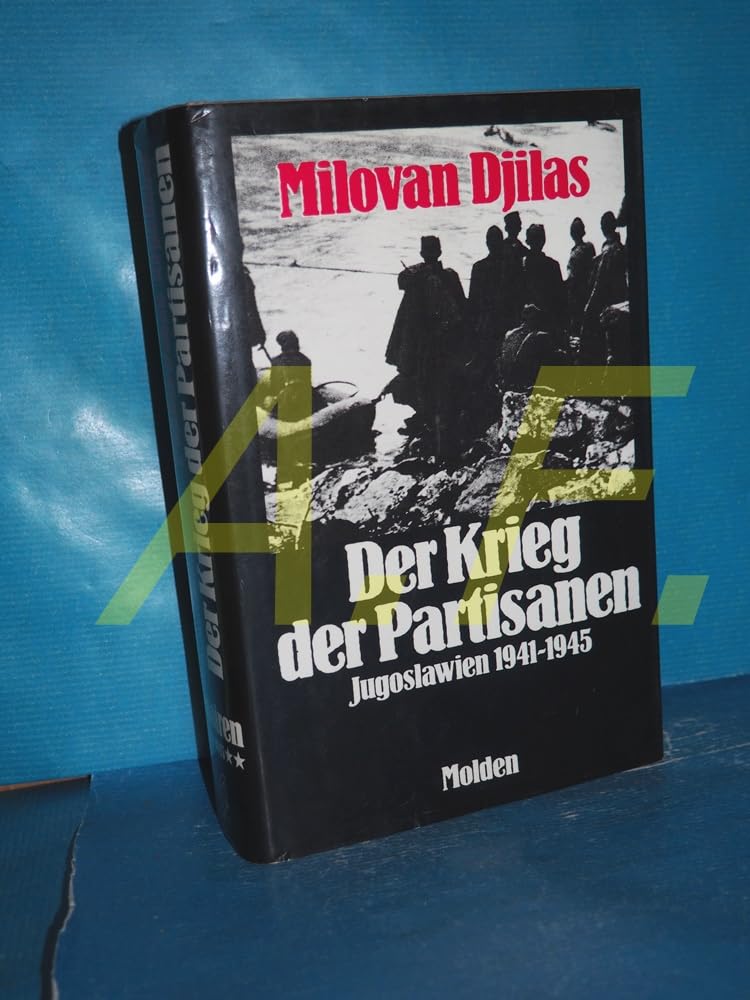 Der Krieg der Partisanen, Jugoslawien 1941-1945 Personalities