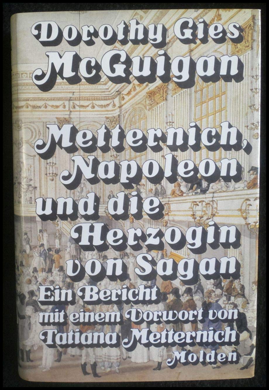 Product Image: Metternich, Napoleon und die Herzogin von Sagan. Ein Bericht