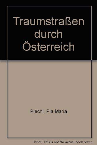 Traumstraßen durch Österreich Books