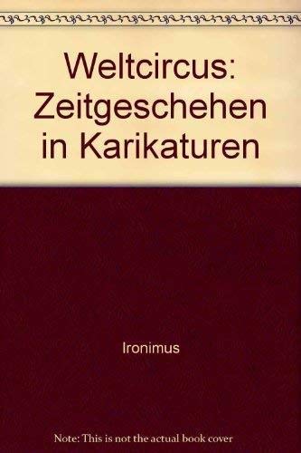 Weltcircus. Zeitgeschichten in Karikaturen Books