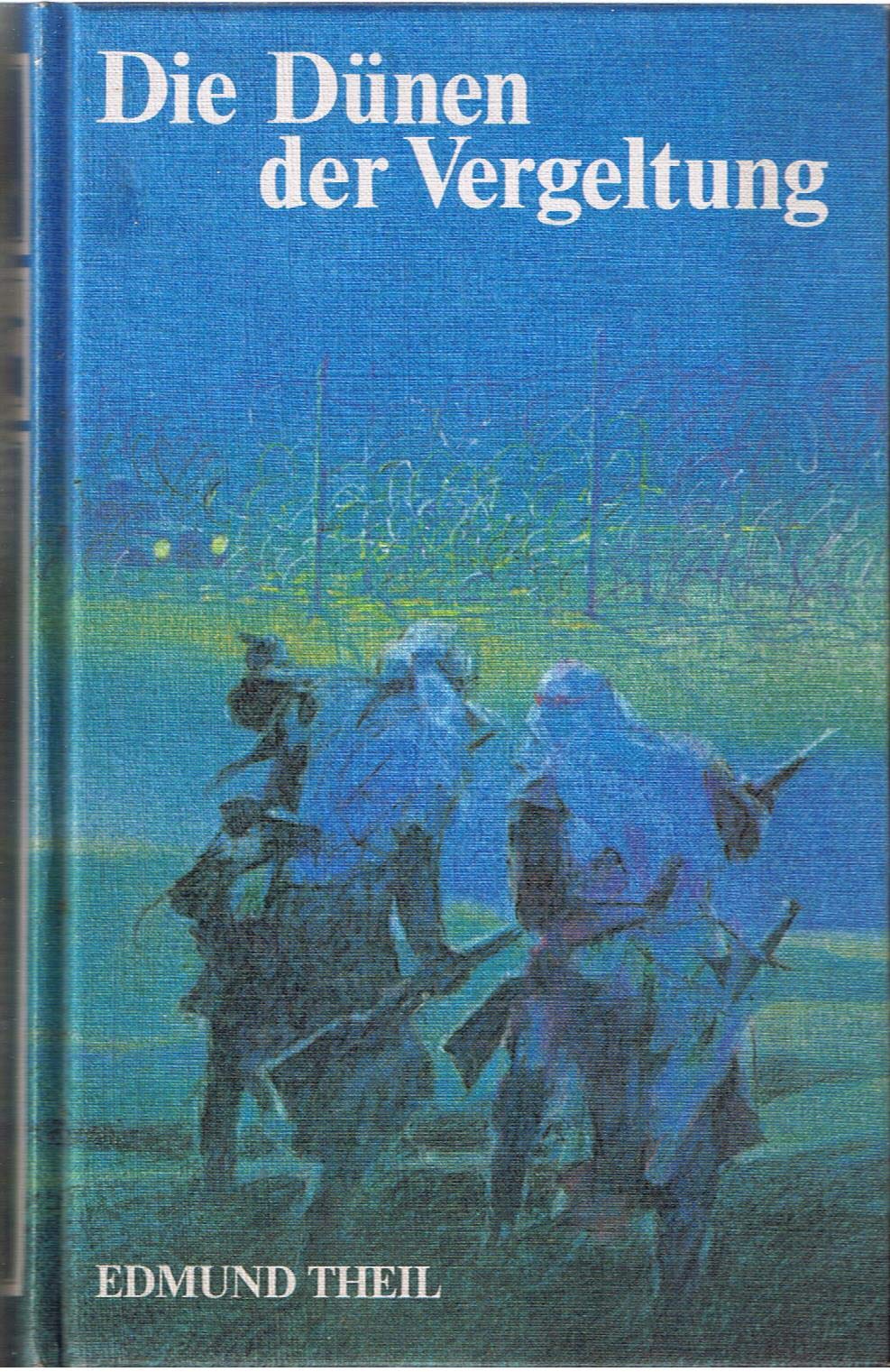 Jagd auf die Raubkarawane V. Die Dünen der Vergeltung Books