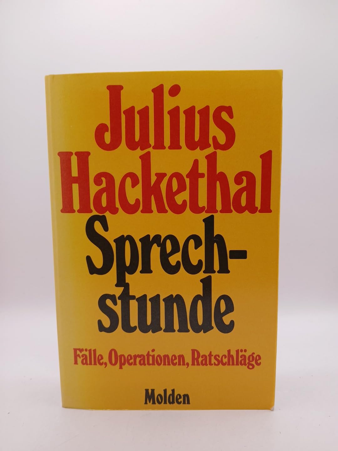 Sprechstunde. Fälle, Operationen, Ratschläge Medicine Books