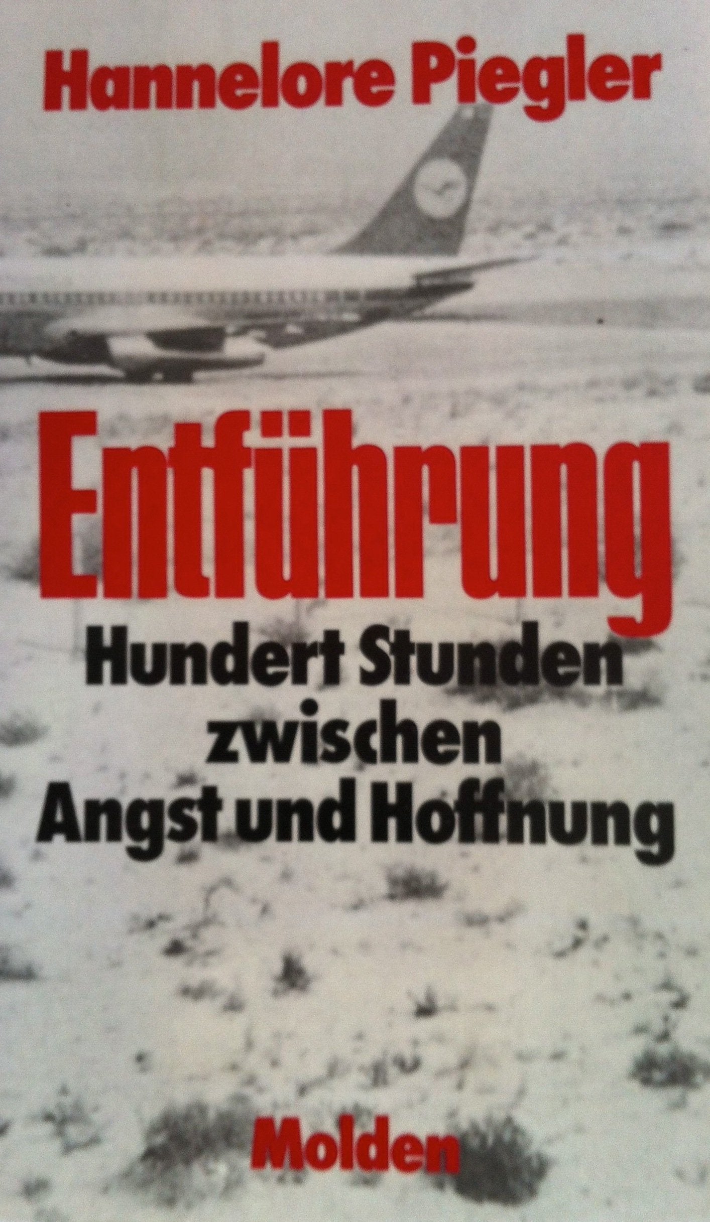 Entführung. 100 Stunden zwischen Angst und Hoffnung Law