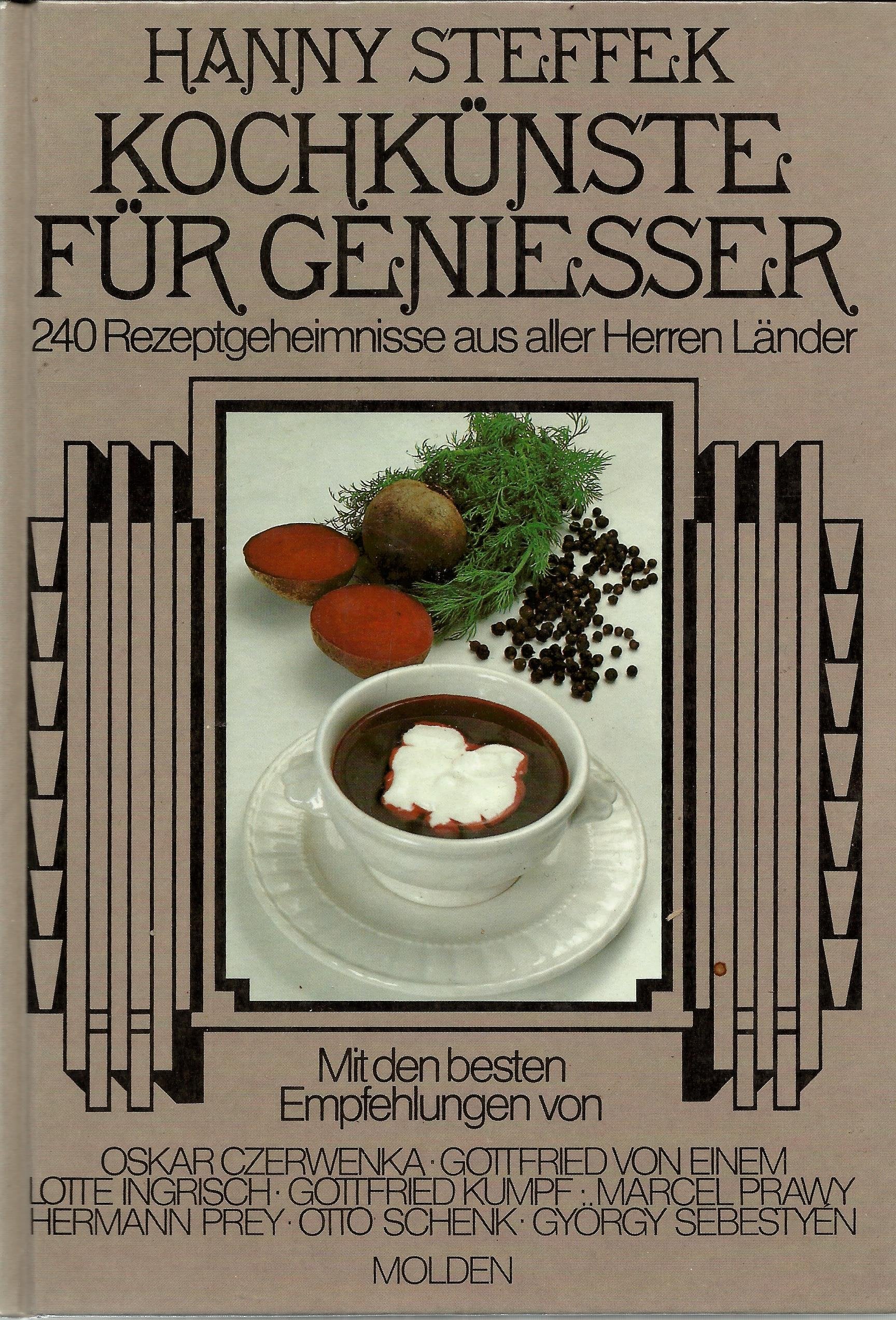 Kochkünste für Geniesser. 240 Rezeptgeheimnisse aus aller Herren Länder Books