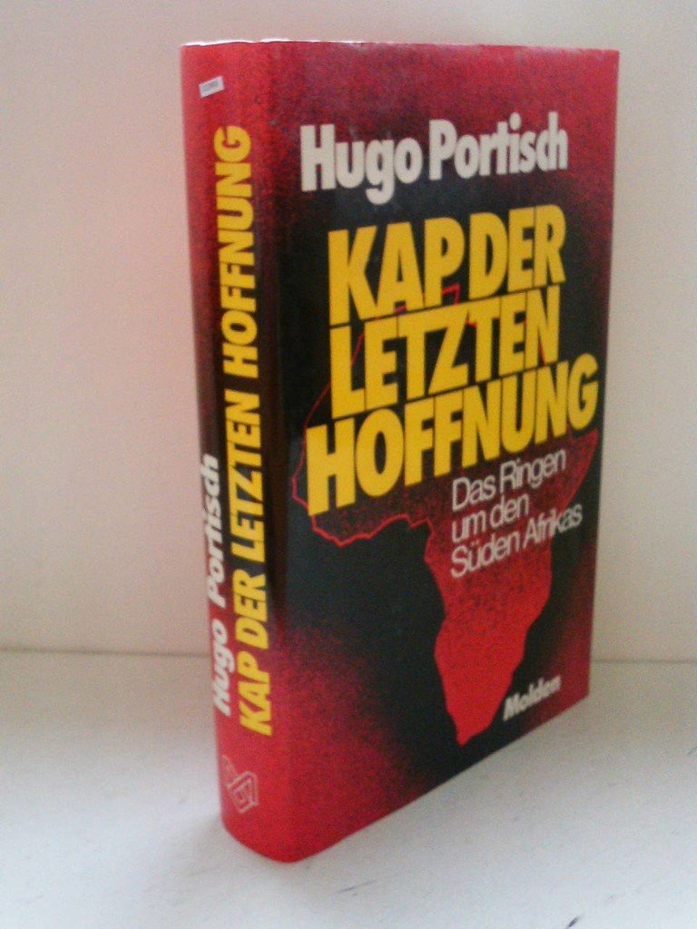 Kap der letzten Hoffnung. Das Ringen um den Süden Afrikas. book