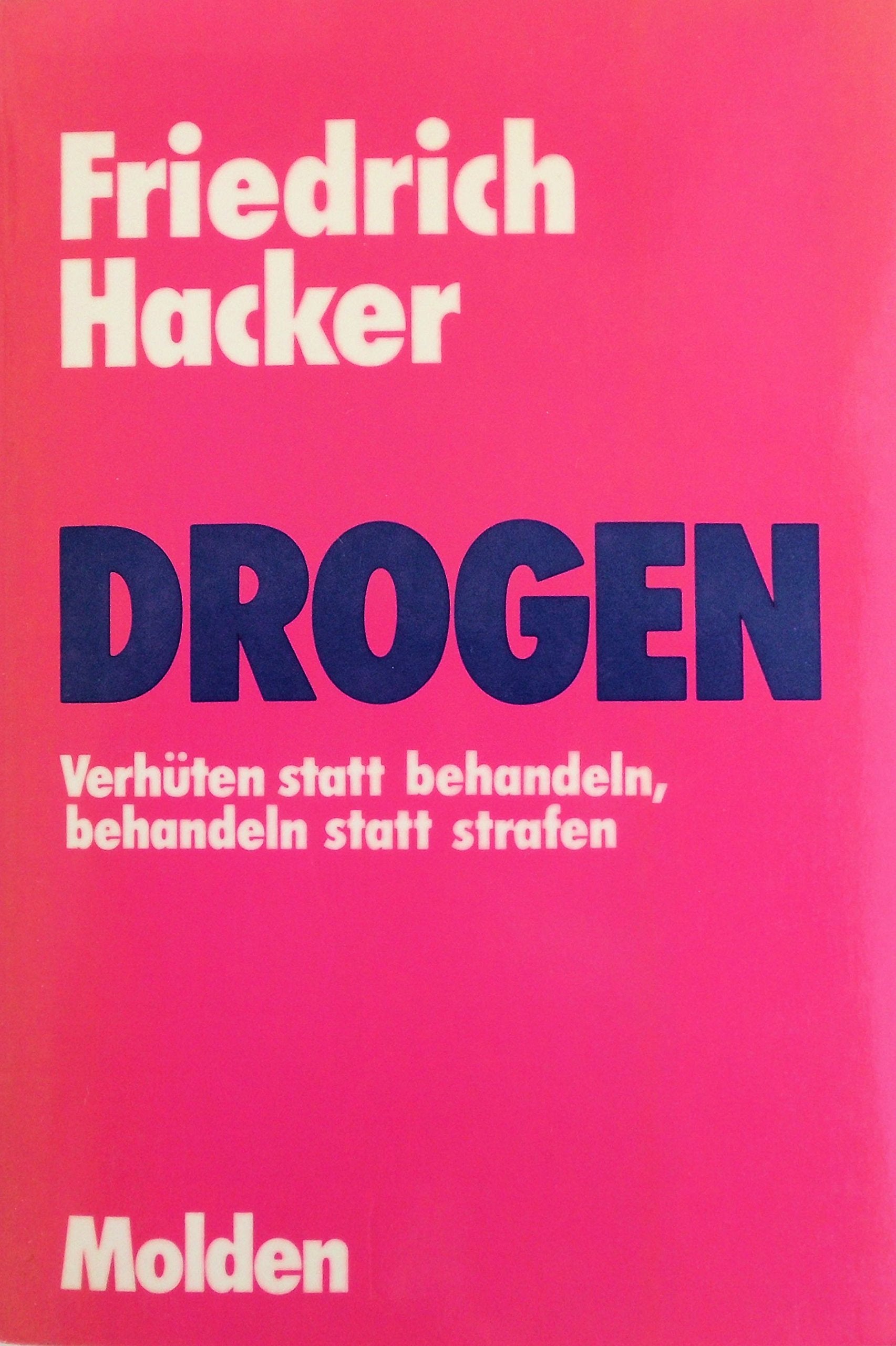 Drogen: Verhüten statt behandeln, behandeln statt strafen Social Sciences