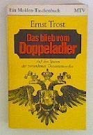 Das blieb vom Doppeladler. Auf den Spuren der versunkenen Donaumonaechie General education