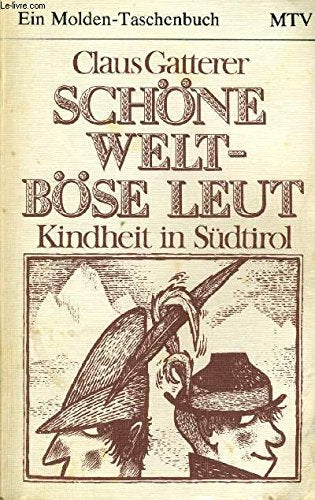 Schöne Welt - böse Leut, Kindheit in Südtirol Books