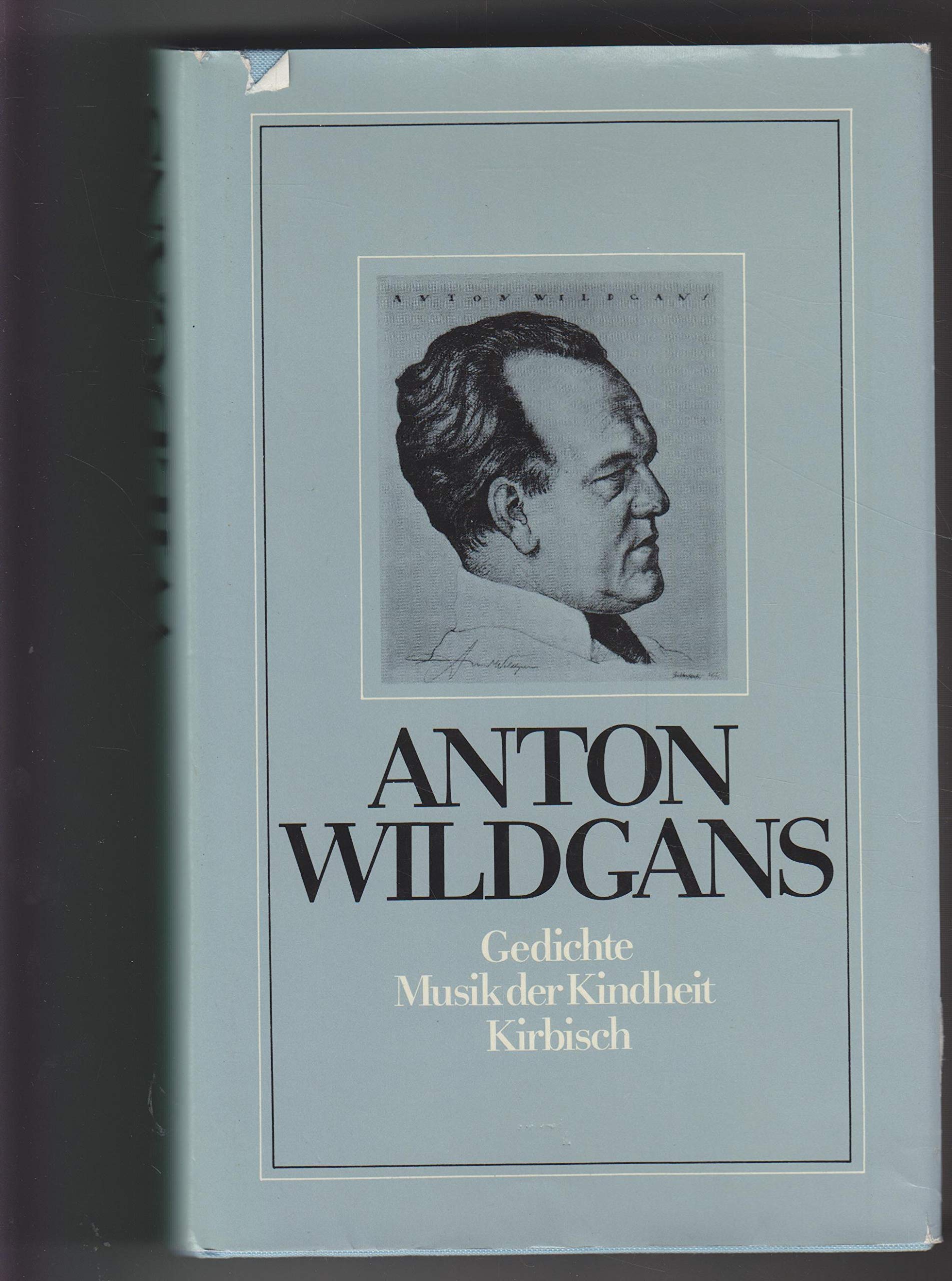 Gedichte, Musik Der Kindheit, Kirbisch Books