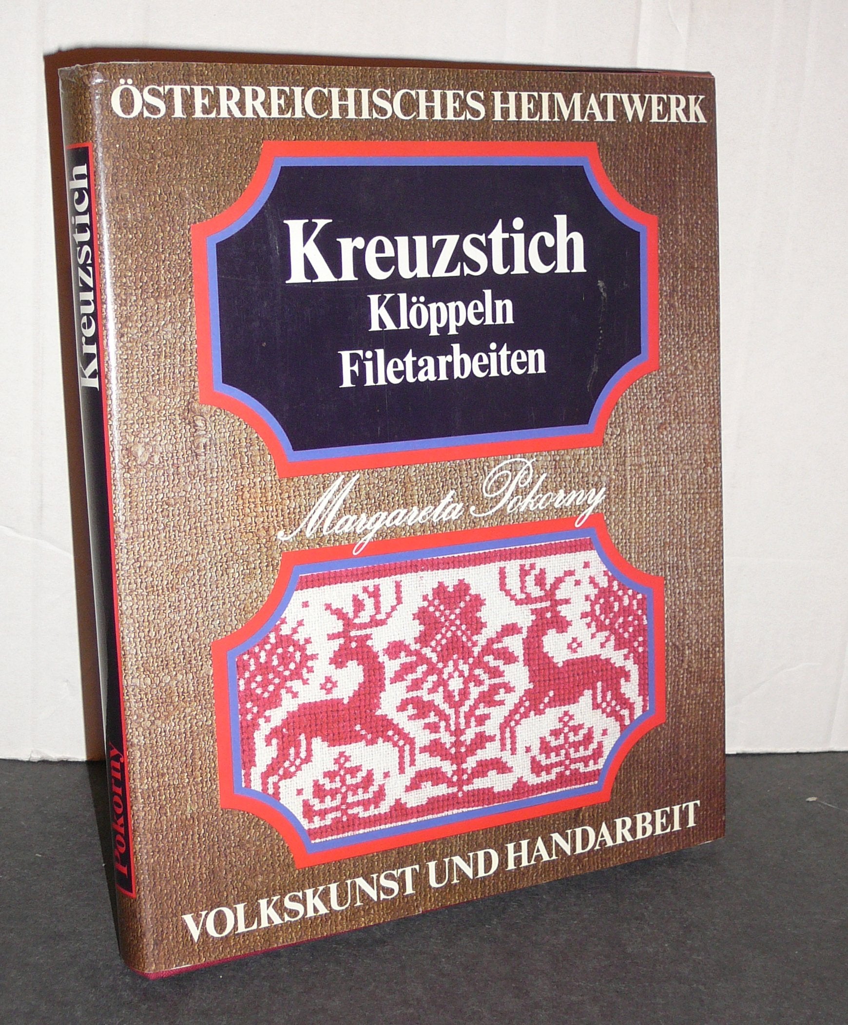 Kreuzstich. Klöppeln. Filetarbeiten. Österreichisches Heimatwerk Hobbies & Crafts